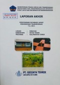 Laporan Akhir Penusunan Database Lahan Permukiman Transmigrasi Meratak, Kabupaten Kutai Timur, Provinsi Kalimantan Timur Tahun 2011.