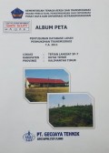 Album Peta Penyusunan Database Lahan Permukiman Transmigrasi Tepian Langsat SP. 7, Kabupaten Kutai Timur, Provinsi Kalimantan Timur Tahun 2011.