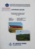 Laporan Akhir Penyusunan Database Lahan Permukiman Transmigrasi Tepian Langsat SP. 7, Kabupaten Kutai Timur, Provinsi Kalimantan Timur Tahun 2018.