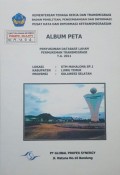 Album Peta Penyusunan Database Lahan Permukiman Transmigrasi KTM Mahalona SP.1, Kabupaten Luwu Timur, Provinsi Sulawesi Selatan Tahun 2011.