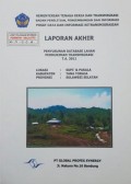 Laporan Akhir Penyusunan Database Lahan Permukiman Transmigrasi Supi & Pakala, Kabupaten Tana Toraja, Provinsi Sulawesi Selatan Tahun 2011.
