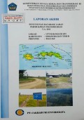 Laporan Akhir Penyusunan Database Lahan Permukiman Transmigrasi UPT R Banggoi SP.2, Kabupaten Seram Bagian Timur, Provinsi Maluku Tahun 2011.