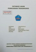 Laporan Akhir Penyusunan Database Lahan Permukiman Transmigrasi Tanjung Bula, Desa Bula, Kecamatan Bula Barat, Kabupaten Seram Bagian Timur, Provinsi Maluku Tahun 2011.