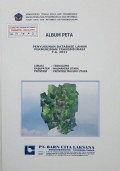 Album Peta Penyusunan Database Lahan Permukiman Transmigrasi Teboulamo, Kabupaten Halmahera Utara, Provinsi Maluku Utara Tahun 2011.