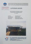 Laporan Akhir Penyusunan Database Lahan Permukiman Transmigrasi Air Balui SP.2, Kecamatan Sanga Desa, Kabupaten Musi Banyuasin, Provinsi Sumatera Selatan Tahun 2013.