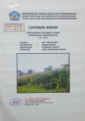 Laporan Akhir Penuyusunan Database Lahan Permukiman Transmigrasi UPT Tongo SP.2 Kecamatan Sengkongkang, Kabupaten Sumbawa Barat, Provinsi Nusa Tenggara Barat Tahun 2012.