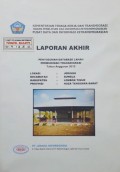 Laporan Akhir Penyusunan Database Lahan Permukiman Transmigrasi UPT Jeringo SP.1 Kecamatan Suwela, Kabupaten Lombok Timur, Provinsi Nusa Tenggara Barat Tahun 2012.