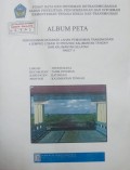 Album Peta Penyusunan Database Lahan Permukiman Transmigrasi Hiyangbana, Kecamatan Tasik Payawan, Kabupaten Katingan, Provinsi Kalimantan Tengah Tahun 2013.