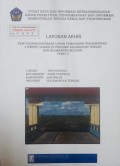 Laporan Akhir Penyusunan Database Lahan Permukiman Transmigrasi Hiyangbana, Kecamatan Tasik Payawan, Kabupaten Katingan, Provinsi Kalimantan Tengah Tahun 2013.