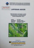Laporan Akhir Penyusunan Database Lahan Permukiman Transmigrasi UPT Wioi, Kecamatan Ratahan Timur, Kabupaten Minahasa Tenggara, Provinsi Sulawesi Utara Tahun 2013.