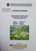 Laporan Akhir Penyusunan Database Lahan Permukiman Transmigrasi UPT Marisa V/B Kecamatan Taluditi, Kabupaten Pahuwato, Provinsi Gorontalo Tahun 2013.