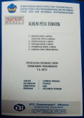 Album Peta Penyusunan Database Lahan Permukiman Transmigrasi Lemban Tongoa, Kecamatan Palolo, Kabupaten Sigi, Provinsi Sulawesi Tengah Tahun 2013.