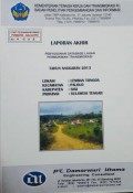 Laporan Akhir Penyusunan Database Lahan Permukiman Transmigrasi Lemban Tongoa, Kecamatan Palolo, Kabupaten Sigi, Provinsi Sulawesi Tengah Tahun 2013.
