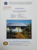 Album Peta Penyusunan Database Lahan Permukiman Transmigrasi Mahalona SP.3 Kecamatan Towuti, Kabupaten Luwu Timur, Provinsi Sulawesi Selatan Tahun 2013.