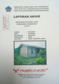 Laporan Akhir Penyusunan Database Lahan Permukiman Transmigrasi Kolikapa, Kecamatan Kolikapa, Kabupaten Ende, Provinsi Nusa Tenggara Timur Tahun 2013.