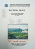 Laporan Akhir Penyusunan Database Lahan Permukiman Transmigrasi Lewomada, Kecamatan Talibura, Kabupaten Sikka, Provinsi Nusa Tenggara Timur Tahun 2013.