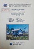 Laporan Akhir Penyusunan Database Lahan Permukiman Transmigrasi Maidi SP.2 Kecamatan Oba Selatan, Kabupaten Tidore Kepulauan, Provinsi Maluku Utara Tahun 2013.
