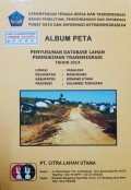 Album Peta Penyusunan Database Lahan Permukiman Transmigrasi Padalere, Kecamatan Wiworono, Kabupaten Konawe Utara, Provinsi Sulawesi Tenggara Tahun 2014.