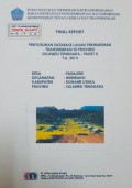 Final Report Penyusunan Database Lahan Permukiman Transmigrasi Padalere, Kecamatan Wiwirano, Kabupaten Konawe Utara, Provinsi Sulawesi Tenggara Tahun 2014.