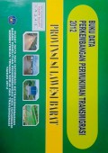 Data Perkembangan Permukiman Transmigrasi Provinsi Sulawesi Barat Tahun 2012.