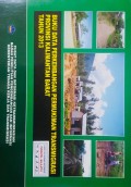Data Perkembangan Permukiman Transmigrasi Provinsi Kalimantan Barat Tahun 2013.