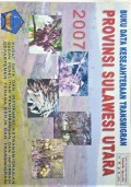 Data Kesejahteraan Transmigran Provinsi Sulawesi Utara Tahun 2007.