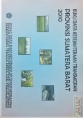 Data Kesejahteraan Transmigran Provinsi Sumatera Barat Tahun 2010.