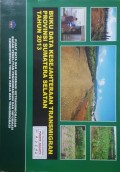 Data Kesejahteraan Transmigran Provinsi Sumatera Selatan Tahun 2013.
