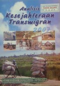 Analisis Kesejahteraan Transmigran Tahun 2007.