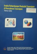 Analisa Perkembangan Penduduk Transmigran Di Permukiman Transmigrasi Tahun 2012.