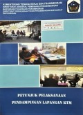 Petunjuk Pelaksanaan Pendampingan Lapangan KTM Tahun 2012.