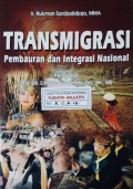 Transmigrasi Pembauran Dan Integrasi Nasional.