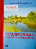 TRANSFORMASI, Desa-Desa Transmigrasi.