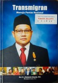TRANSMIGRAN, Menuju Pentas Nasional.