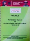 TRANSMIGRAN TELADAN DAN PETUGAS PEMBINA KIMTRANS TELADAN 2013.