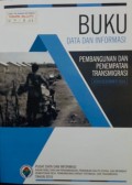 Data dan Informasi Pembangunan dan Penempatan Transmigrasi, Edisi Desember 2016.