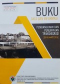 Data dan Informasi Pembangunan dan Penempatan Transmigrasi, Edisi Maret 2016.
