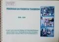 PENGERAHAN DAN PENEMPATAN TRANSMIGRASI 2000 - 2004