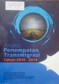 ANALISISI PENEMPATAN TRANSMIGRASI 2010 - 2014.