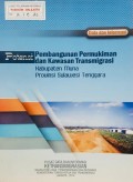 Potensi Pembangunan Permukiman dan Kawasan Transmigrasi, Kabupaten Muna, Provinsi Sulawesi Tenggara 2014.