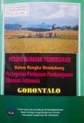 Potensi Kawasan Transmigrasi, Dalam Rangka Mendukung, Percepatan Perluasan Pembangunan Ekonomi Indonesia, Gorontalo.