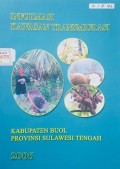 Informasi Kawasan Transmigrasi, Kabupaten Buol, Provinsi Sulawesi Tengah 2006.
