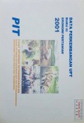 Data Perkembangan UPT 2001 ( Buku III Ekonomi Pertanian )