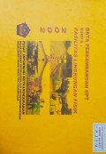 Data Perkembangan UPT 2002 ( Buku II Fasilitas Lingkungan Fisik )