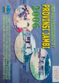 Data Perkembangan UPT Tahun 2006 Provinsi Jambi.