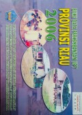 Data Perkembangan UPT Tahun 2006 Provinsi Riau.