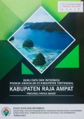 Data Dan Informasi Produk Unggulan Di Kabupaten Tertinggal, Kabupaten Raja Ampat, Provinsi Papua Barat Tahun 2017.
