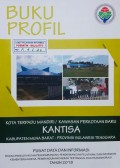 Profil Kota Terpadu Mandiri / Kawasan Perkotaan Baru Kantisa, Kabupaten Muna Barat, Provinsi Sulawesi Tenggara Tahun 2018.