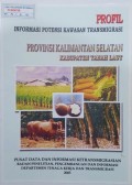 Profil Informasi Potensi Kawasan Transmigrasi, Provinsi Kalimantan Selatan, Kabupaten Tanah Laut 2003.