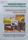 Ringkasan Eksekutif, Informasi Potensi Kawasan Transmigrasi, Provinsi Kalimantan Selatan, Kabupaten Tanah Laut 2003.